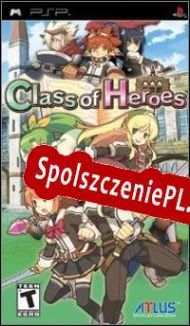 Class of Heroes (2008/ENG/Polski/License)