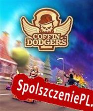 Coffin Dodgers (2015/ENG/Polski/RePack from GZKS)