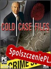 Cold Case Files (2004/ENG/Polski/RePack from XOR37H)