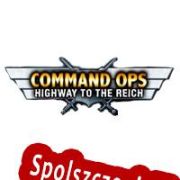 Command Ops: Highway to the Reich (2012/ENG/Polski/RePack from Black Monks)