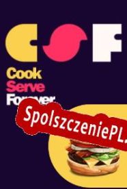 Cook Serve Forever (2022/ENG/Polski/RePack from DOC)