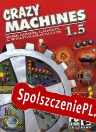 Crazy Machines 1.5: More Gizmos, Gadgets, & Whatchamacallits (2007/ENG/Polski/RePack from SHWZ)