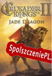 Crusader Kings II: Jade Dragon (2017/ENG/Polski/Pirate)