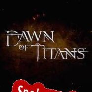 Dawn of Titans (2016) | RePack from AGAiN