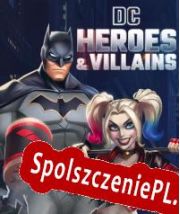 DC Heroes and Villains (2022/ENG/Polski/RePack from ENGiNE)