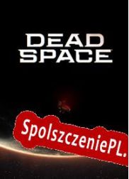 Dead Space (2022/ENG/Polski/Pirate)