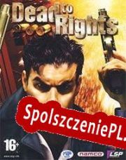 Dead to Rights (2002) | RePack from RESURRECTiON