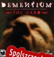 Dementium: The Ward (2007/ENG/Polski/License)