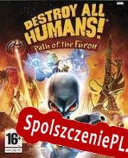 Destroy All Humans!: Path of the Furon (2008) | RePack from GradenT