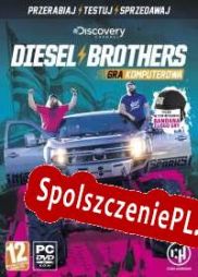 Diesel Brothers: Truck Building Simulator (2019/ENG/Polski/License)