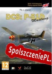 Digital Combat Simulator: P-51D Mustang (2012/ENG/Polski/RePack from h4x0r)