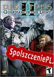 Disciples II: Guardians of the Light (2003/ENG/Polski/RePack from TSRh)