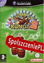 Donkey Konga 2: Hit Song Parade (2005/ENG/Polski/Pirate)