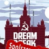 DreamBreak (2016/ENG/Polski/License)