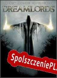 Dreamlords (2007/ENG/Polski/RePack from Under SEH)