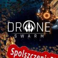 Drone Swarm (2020/ENG/Polski/RePack from s0m)