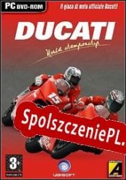 Ducati World Championship (2006/ENG/Polski/RePack from SZOPKA)