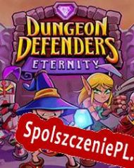 Dungeon Defenders Eternity (2014/ENG/Polski/License)