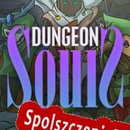 Dungeon Souls (2016/ENG/Polski/RePack from GEAR)