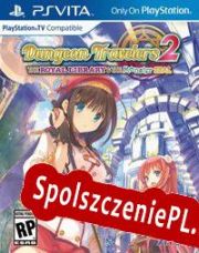 Dungeon Travelers 2: The Royal Library & The Monster Seal (2013/ENG/Polski/License)