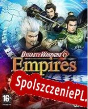 Dynasty Warriors 6: Empires (2009) | RePack from RU-BOARD