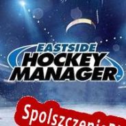 Eastside Hockey Manager (2015/ENG/Polski/License)