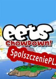 Eets: Chowdown (2006/ENG/Polski/License)