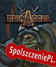 Epic Arena (2013/ENG/Polski/RePack from pHrOzEn HeLL)