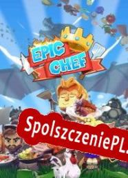 Epic Chef (2021/ENG/Polski/License)