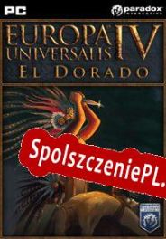 Europa Universalis IV: El Dorado (2015/ENG/Polski/RePack from BReWErS)