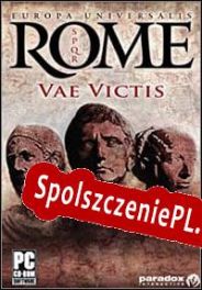 Europa Universalis: Rome Vae Victis (2008/ENG/Polski/RePack from Team X)