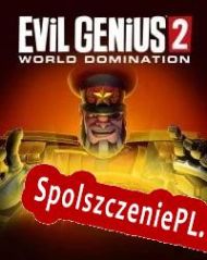 Evil Genius 2: World Domination (2021/ENG/Polski/Pirate)