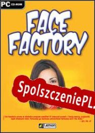 Face Factory (2002/ENG/Polski/RePack from F4CG)