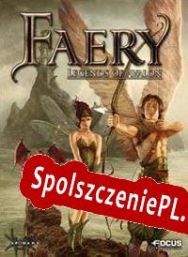 Faery: Legends of Avalon (2010/ENG/Polski/RePack from FAiRLiGHT)