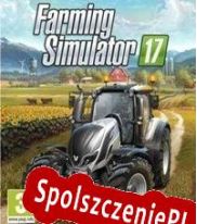 Farming Simulator 17 (2016/ENG/Polski/Pirate)