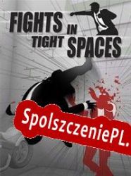 Fights in Tight Spaces (2021/ENG/Polski/License)