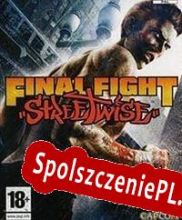 Final Fight: Streetwise (2006/ENG/Polski/Pirate)