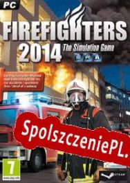 Firefighters 2014 (2014/ENG/Polski/Pirate)