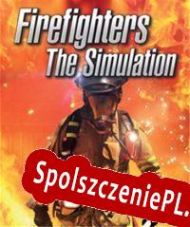 Firefighters: The Simulation (2012/ENG/Polski/RePack from Dr.XJ)