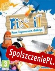 Fix It: Home Improvement Challenge (2010) | RePack from EiTheL