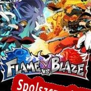 Flame vs Blaze (2022/ENG/Polski/RePack from BReWErS)