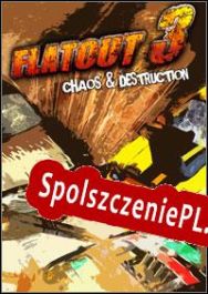 FlatOut 3: Chaos & Destruction (2011/ENG/Polski/License)