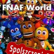 FNAF World (2022/ENG/Polski/RePack from AAOCG)