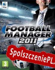 Football Manager 2011 (2010/ENG/Polski/License)