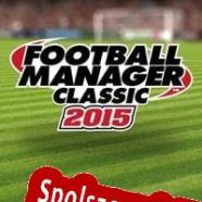 Football Manager Classic 2015 (2015) | RePack from ENGiNE