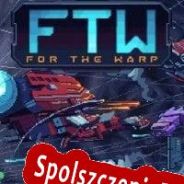 For the Warp (2022/ENG/Polski/RePack from SDV)