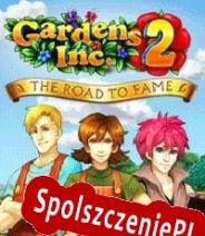 Gardens Inc. 2: The Road to Fame (2013/ENG/Polski/RePack from BetaMaster)