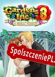 Gardens Inc. 3: Bridal Pursuit (2014) | RePack from NOP