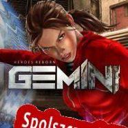 Gemini: Heroes Reborn (2016) | RePack from ADMINCRACK