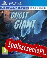 Ghost Giant (2019/ENG/Polski/Pirate)